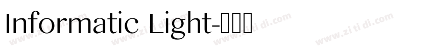 Informatic Light字体转换